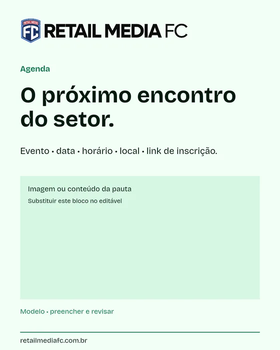 Agenda · 4x5. Retail Media FC; modelo com campos a preencher.