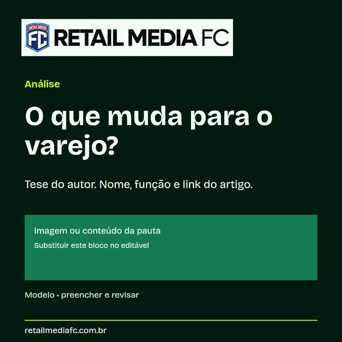 Análise · 1x1. Retail Media FC; modelo com campos a preencher.