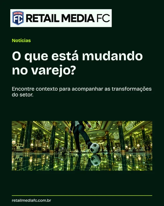 Notícias · apresentação 4x5. Retail Media FC; proposta de identidade visual.